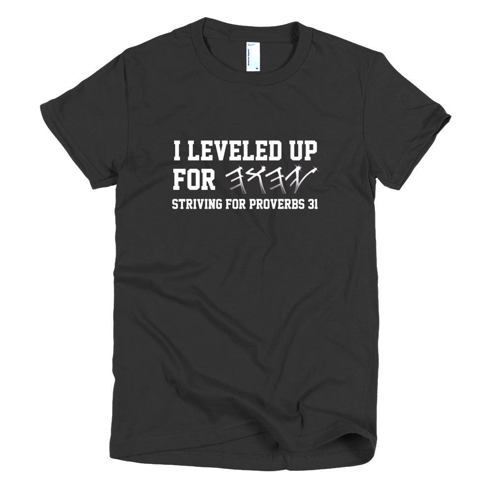 Leveled Up for Yahuah Short sleeve women's t-shirt