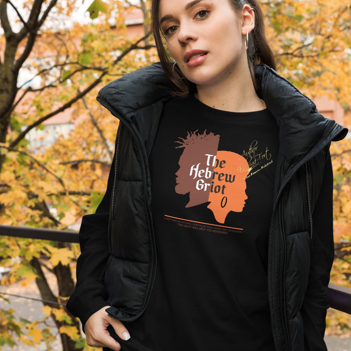 LIMITED EDITION Hebrew Griot A.K.A. Author Edwina Fort Long Sleeve Tee