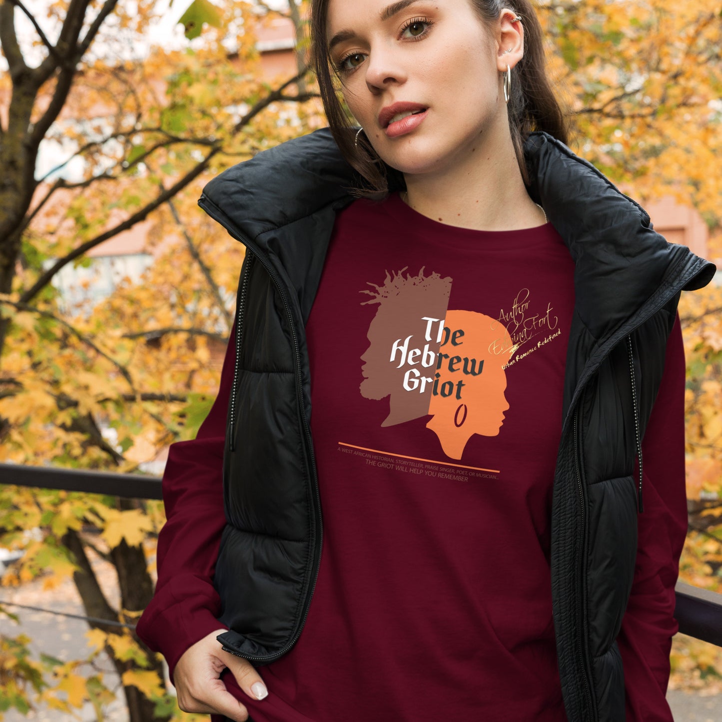 LIMITED EDITION Hebrew Griot A.K.A. Author Edwina Fort Long Sleeve Tee
